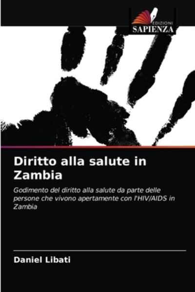Cover for Daniel Libati · Diritto alla salute in Zambia (Paperback Book) (2021)