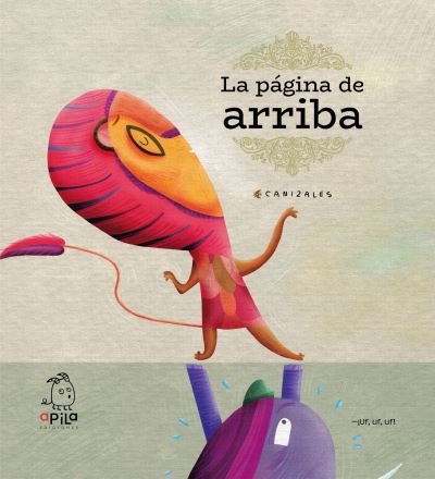 Cover for Canizales · La página de arriba (Hardcover Book) (2022)