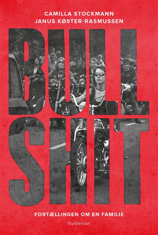 Cover for Camilla Stockmann; Janus Køster-Rasmussen · Bullshit (Hæftet bog) [1. udgave] (2017)