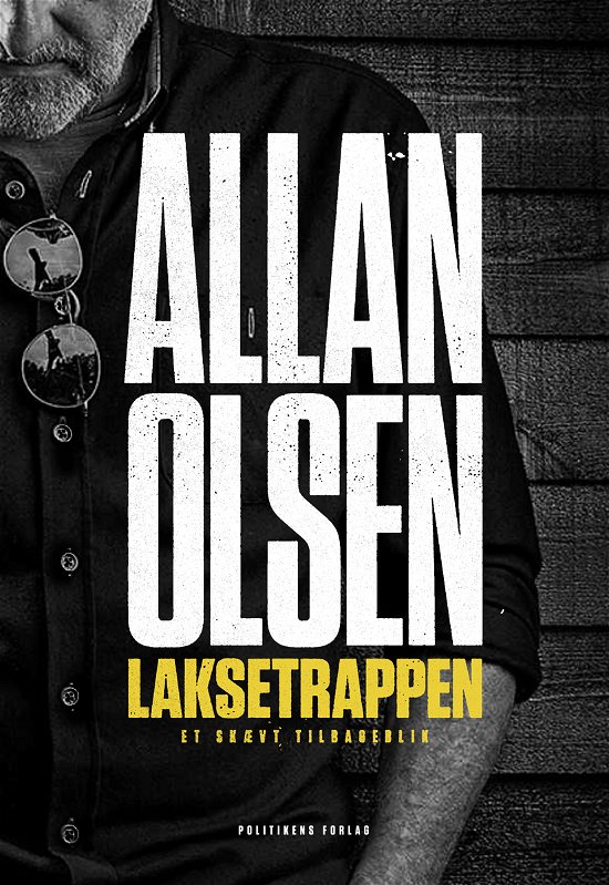 Cover for Allan Olsen · Laksetrappen - et skævt tilbageblik (Hæftet bog) (2019)