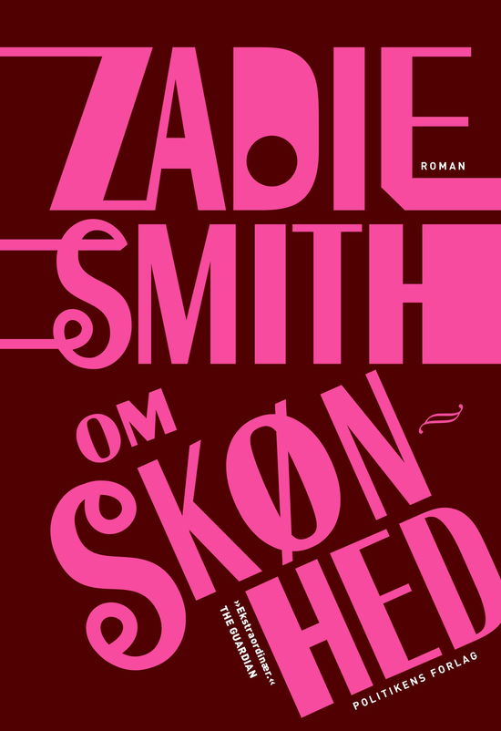 Cover for Zadie Smith · Om skønhed (Paperback Book) [2º edição] (2024)