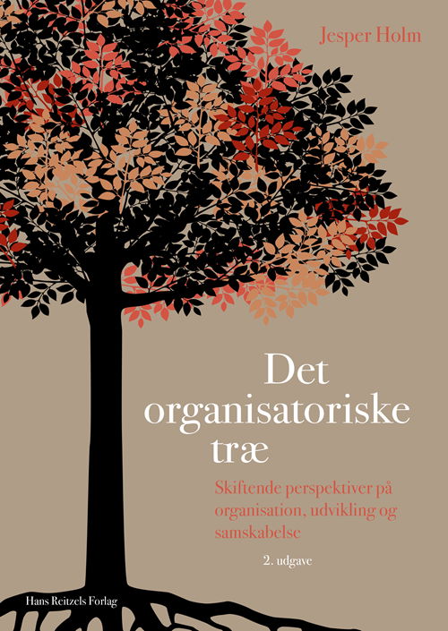 Cover for Jesper Holm · Det organisatoriske træ (Sewn Spine Book) [2th edição] (2020)