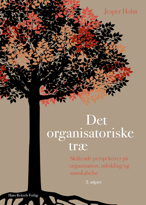 Cover for Jesper Holm · Det organisatoriske træ (Hæftet bog) [2. udgave] (2020)