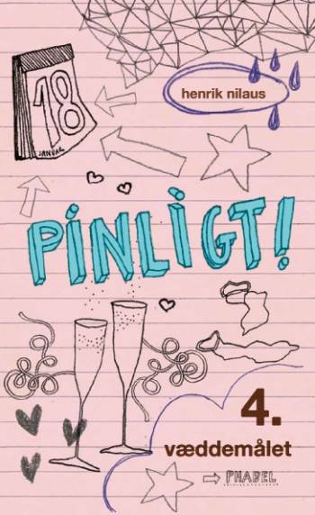Cover for Henrik Nilaus · Pinligt!-serien, 4: Pinligt! 4 - Væddemålet (Heftet bok) [1. utgave] (2008)