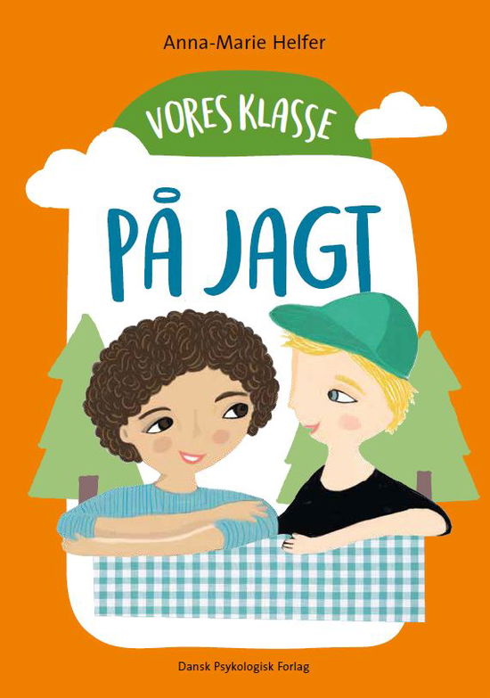 Læs let - lix 5: Vores klasse 4: PÅ JAGT - Anna-Marie Helfer - Boeken - Dansk Psykologisk Forlag A/S - 9788771586565 - 8 januari 2019