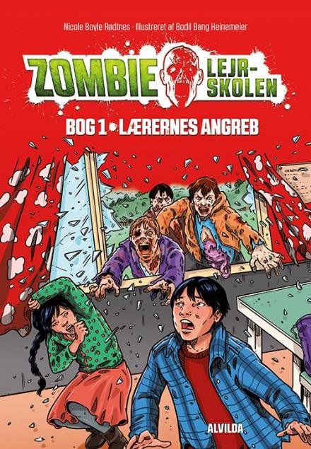 Cover for Nicole Boyle Rødtnes · Zombie-lejrskolen: Zombie-lejrskolen 1: Lærernes angreb (Inbunden Bok) [1:a utgåva] (2017)