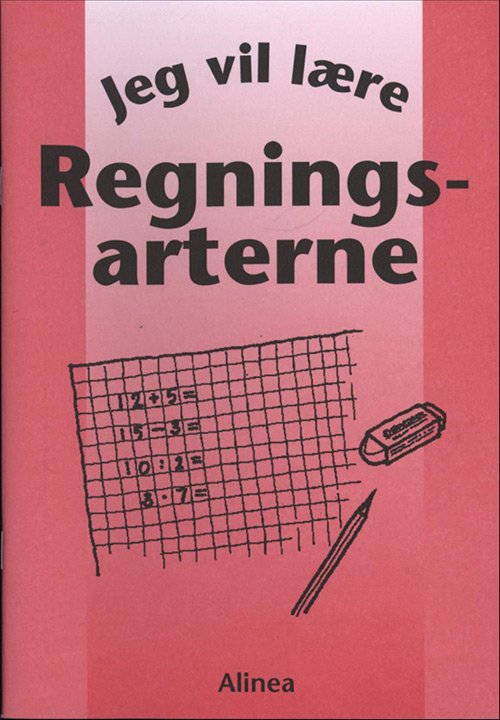 Cover for Kirsten von Müllen · Jeg vil lære: Jeg vil lære, Regningsarterne (Sewn Spine Book) [1.º edición] (2007)