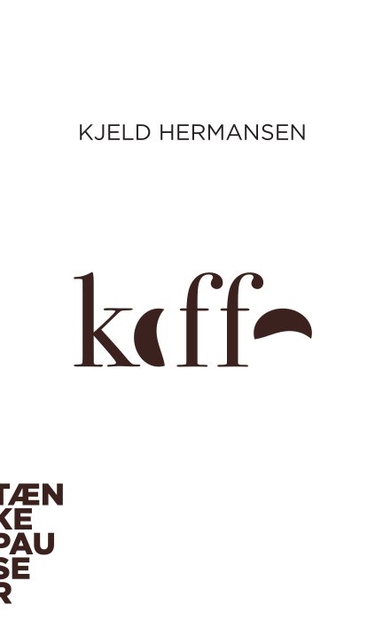 Cover for Kjeld Hermansen · Tænkepauser: Kaffe (Taschenbuch) [1. Ausgabe] (2023)