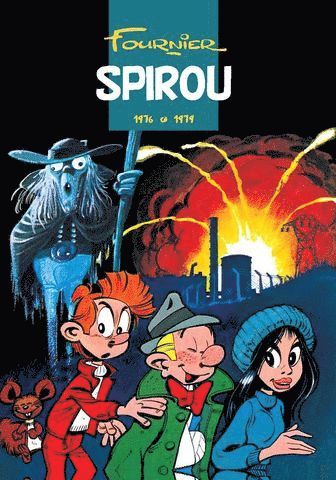 Cover for Fournier · Spirou - den kompletta samlingen: Spirou 1976-1979 (Innbunden bok) (2018)