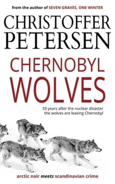 Cover for Christoffer Petersen · Chernobyl Wolves (Paperback Book) (2020)