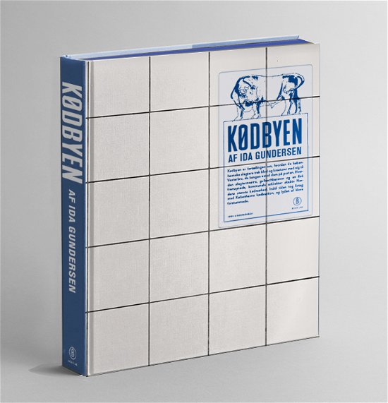 Cover for Ida Gundersen · Kødbyen (Hardcover bog) (2019)
