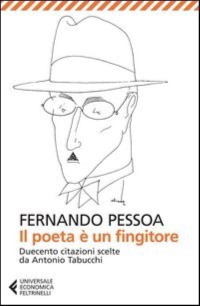Cover for Fernando Pessoa · Il poeta e un fingitore (Paperback Bog) (2013)