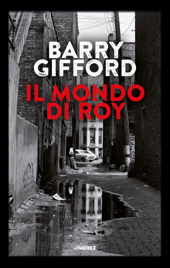 Cover for Barry Gifford · Il Mondo Di Roy (Book)