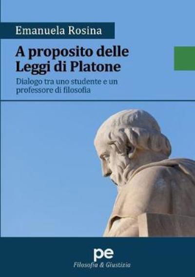 Cover for Emanuela Rosina · A Proposito delle Leggi di Platone (Paperback Book) (2018)