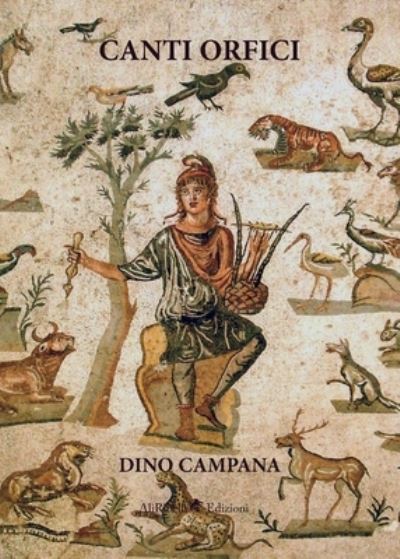 Cover for Dino Campana · Canti Orfici (Bok)