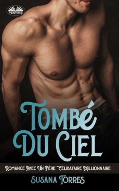 Cover for Susana Torres · Tombé Du Ciel (Paperback Book) (2021)