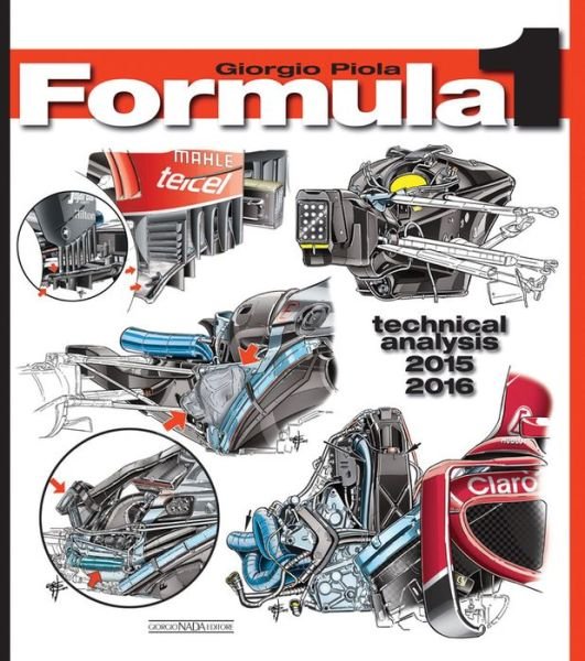 Cover for Giorgio Piola · Formula 1: Technical Analysis (Taschenbuch) (2016)