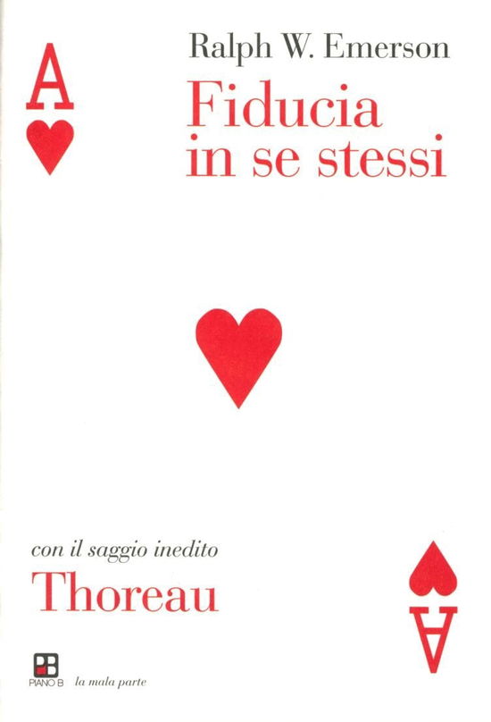 Cover for Ralph Waldo Emerson · Fiducia In Se Stessi-Thoreau (Book)