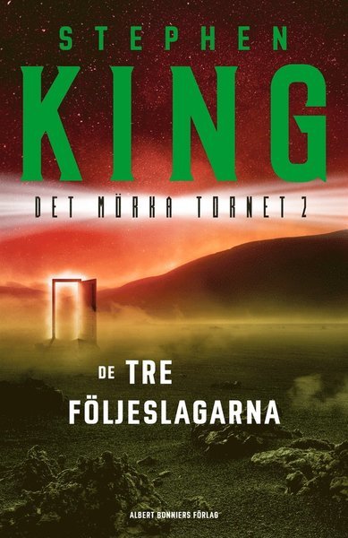 Cover for Stephen King · Det mörka tornet: De tre följeslagarna (ePUB) (2017)