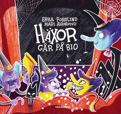 Cover for Ebba Forslind · Häxor går på bio (Indbundet Bog) (2023)