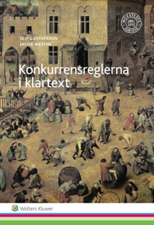 Cover for Gustafsson Leif · Konkurrensreglarna i klartext (Sewn Spine Book) (2016)
