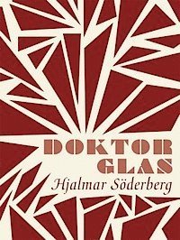 Cover for Hjalmar Söderberg · Doktor Glas (ePUB) (2012)