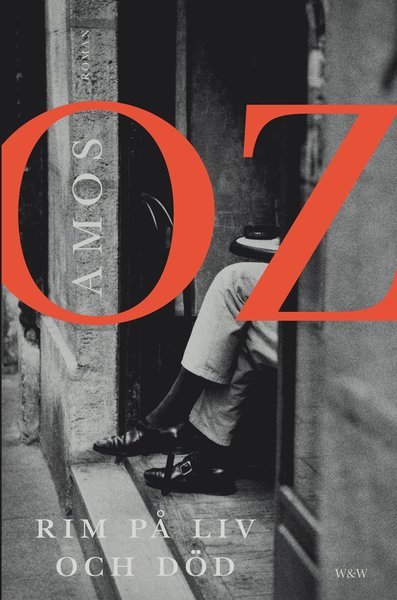 Cover for Amos Oz · Rim på liv och död (Bound Book) (2009)