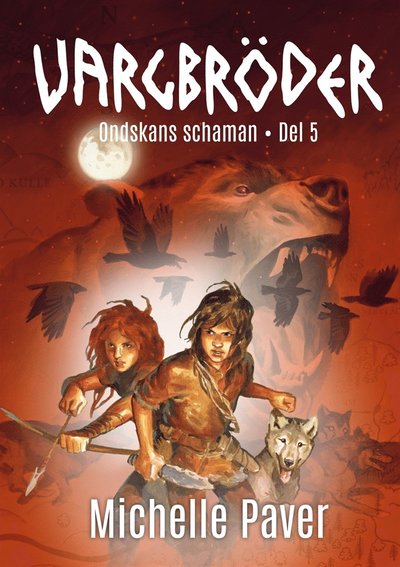 Cover for Michelle Paver · Vargbröder: Ondskans schaman (ePUB) (2020)