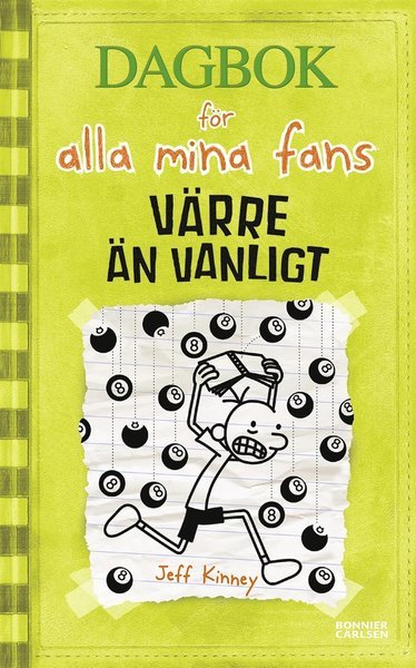 Cover for Jeff Kinney · Dagbok för alla mina fans: Värre än vanligt (ePUB) (2014)