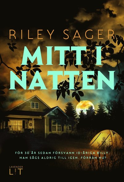 Mitt i natten - Riley Sager - Books - Lavender Lit - 9789189829565 - March 28, 2025