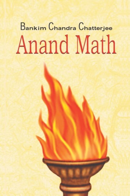 Cover for Bankim Chatterjee Chandra · Anandmath (Paperback Book) (2017)