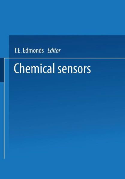 T. E. Edmonds · Chemical Sensors (Taschenbuch) [1988 edition] (2014)