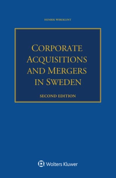 Cover for Henrik Wireklint · Corporate Acquisitions and Mergers in Sweden (Paperback Book) [2nd edition] (2023)