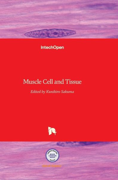 Cover for Kunihiro Sakuma · Muscle Cell and Tissue (Hardcover Book) (2015)