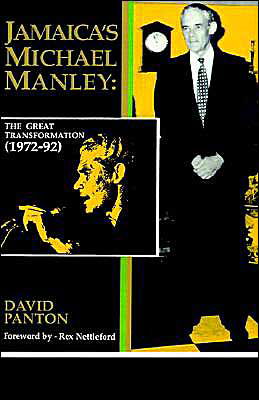 Cover for David Panton · Jamaica's Michael Manley: the Great Transformation (1972-92) (Paperback Book) (1993)