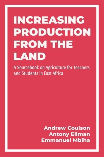 Cover for Andrew Coulson · Increasing Production from the Land (Paperback Book) (2018)