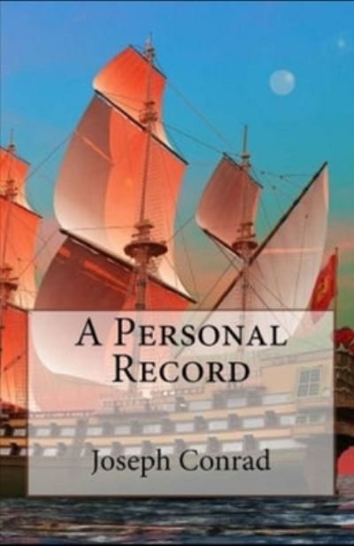 Cover for Joseph Conrad · A Personal Record (Paperback Bog) (2021)