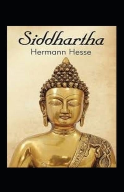 Cover for Hermann Hesse · Siddhartha Annotated (Taschenbuch) (2021)