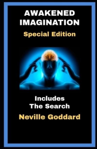 Cover for Neville Goddard · Awakened Imagination and The Search illustrated (Paperback Book) (2021)