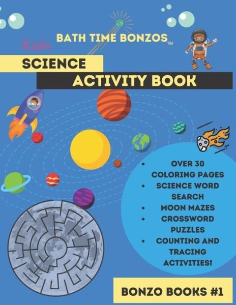 Cover for Bath Time Bonzos · Bath time Bonzos Space Coloring and Activity Book: Adventures for the Bonzos in your life (Paperback Book) (2021)