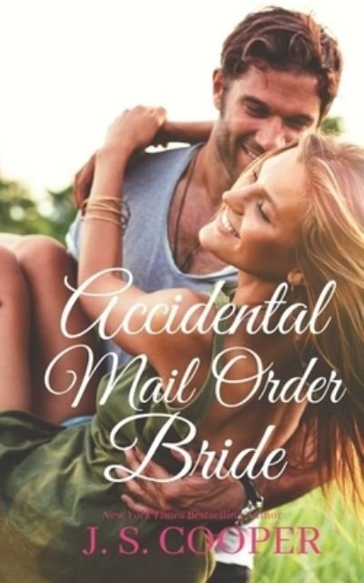 Accidental Mail Order Bride - The Brothers at Horseshoe Ranch - J S Cooper - Libros - Independently Published - 9798526161565 - 24 de junio de 2021