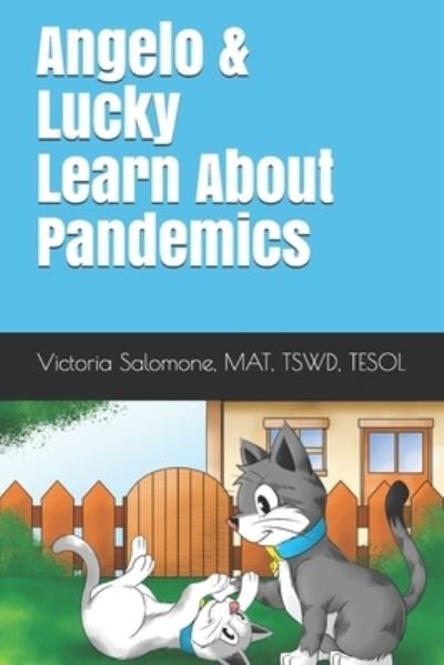 Cover for Mat Tswd Salomone · Angelo &amp; Lucky Learn About Pandemics (Paperback Bog) (2021)