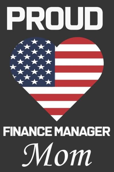 Cover for Ataul Publishing House · Proud Finance Manager Mom (Paperback Book) (2020)