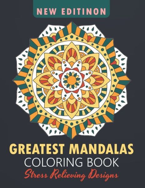 Cover for Signature Design Home · Greatest Mandalas Coloring Book (Paperback Book) (2020)