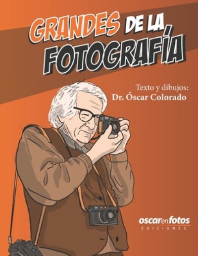 Cover for Oscar Colorado · Grandes de la fotografia (Paperback Book) (2020)