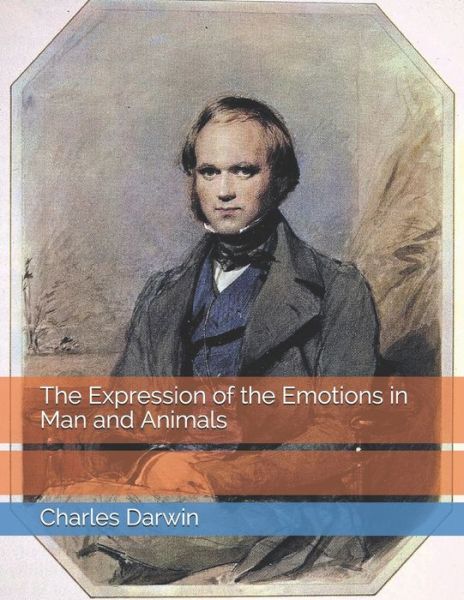 Cover for Charles Darwin · The Expression of the Emotions in Man and Animals (Paperback Book) (2021)