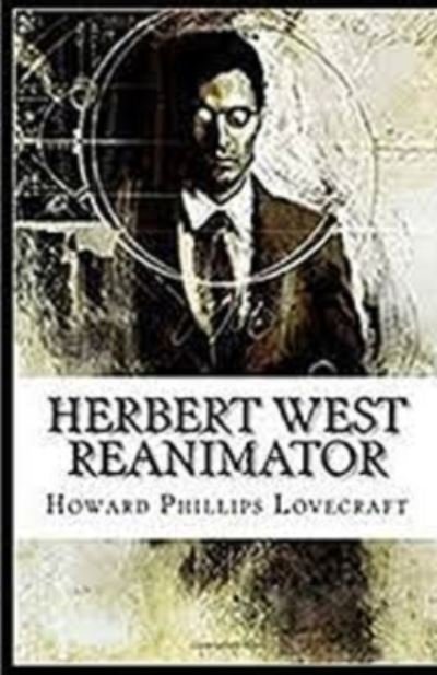 Herbert West - H P Lovecraft - Kirjat - Independently Published - 9798747733565 - sunnuntai 2. toukokuuta 2021