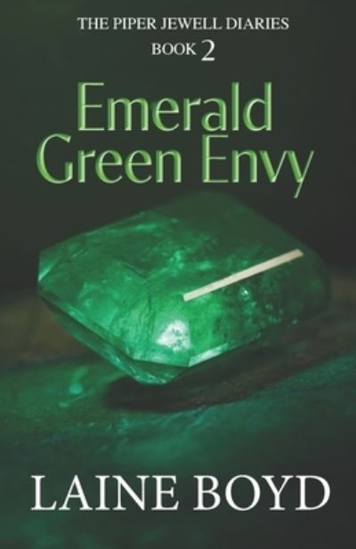 Cover for Laine Boyd · Emerald Green Envy (Paperback Book) (2022)