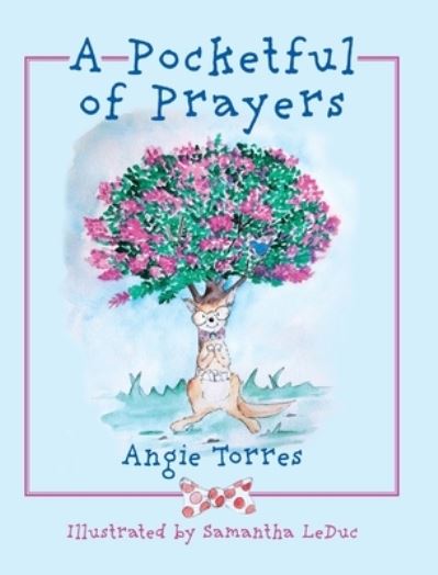 Cover for Angie Torres · A Pocketful of Prayers (Hardcover Book) [Large type / large print edition] (2022)