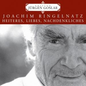 Cover for Jürgen Goslar · Ringelnatz: Heiteres,liebes,nachdenkliches (CD) (2006)